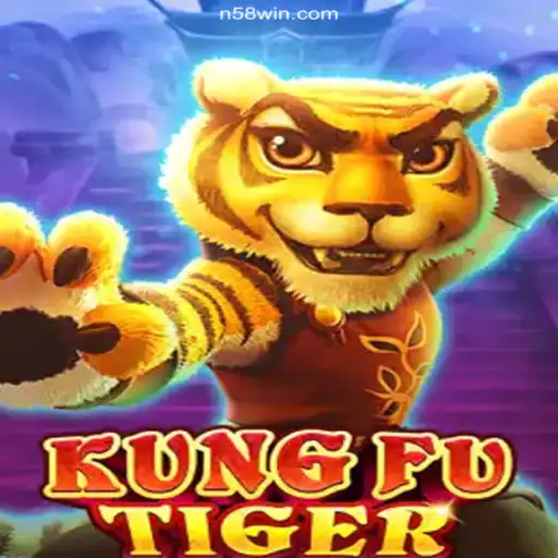 Explore KungFuTiger: The Ultimate Gaming Experience on N58 - Melhor plataforma de jogos Slots PG 777